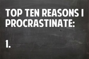 top_ten_reasons_procrastinate